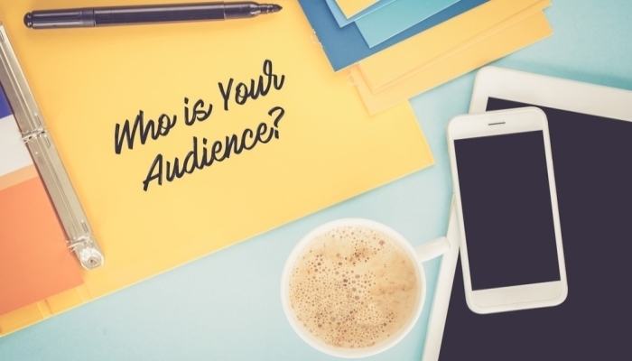 who is your audience who is your audience